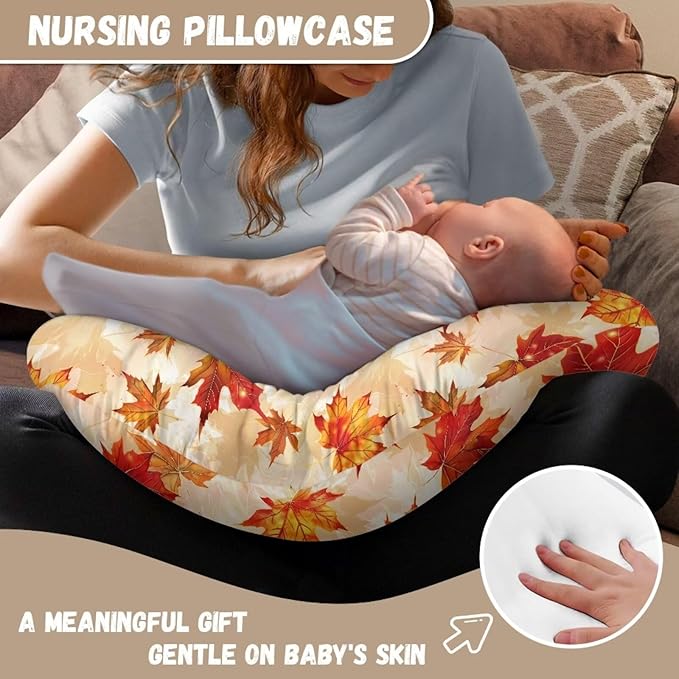 Thanksgiving Maple Baby Girls Boys Nursing Pillow Cover Baby Breastfeeding Slipcover Newborn Safety and Comfy Cover Baby Mom Essentials, 1 Pack