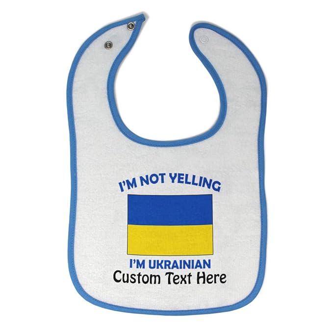 Custom Toddler & Baby Bibs Burp Cloths Not Yelling I'm Not Yelling I Am Ukrainian Ukraine Countries Cotton Baby Items for Baby Girl & Boy White Blue Custom Text Here