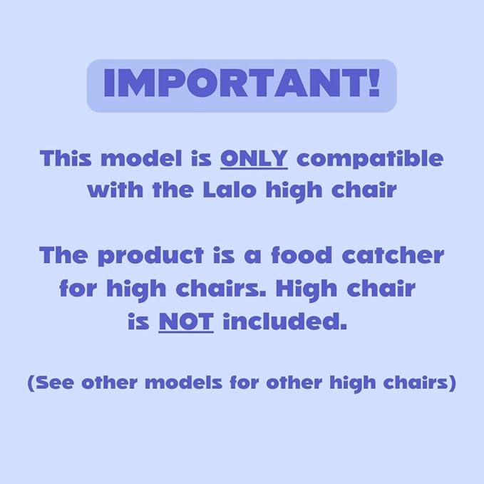 CATCHY - Food Catcher - Compatible with Lalo The Chair High Chair + 12 Other High Chairs - Highchair Sold Separately - Baby & Toddler Food & Mess Catcher - Under High Chair Accessory