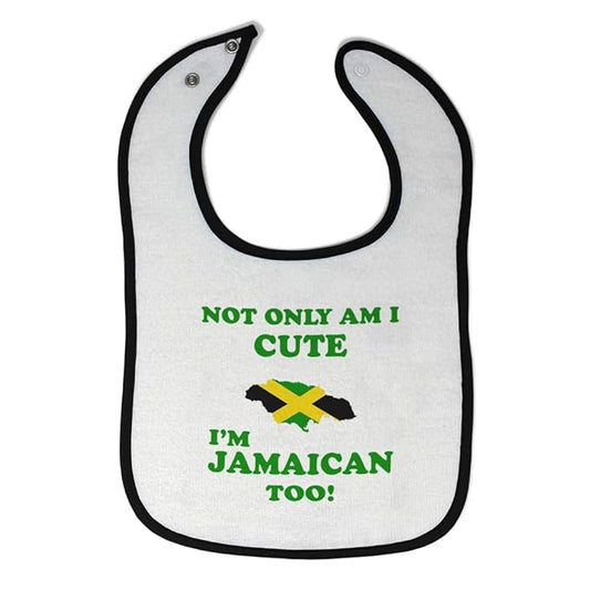 Toddler & Baby Bibs Burp Cloths Not Only I Am Cute Not Only Am I Cute I'm Jamaican Too Cotton Baby Items for Baby Girl & Boy White Black Design Only