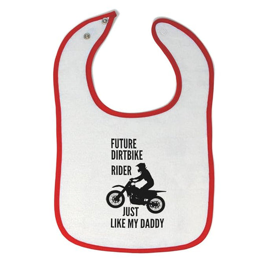 Toddler & Baby Bibs Burp Cloths Dad Future Dirt Bike Rider Just Like My Daddy Riding Sport Cotton Baby Items for Baby Girl & Boy White Red Design Only