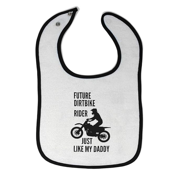 Toddler & Baby Bibs Burp Cloths Dad Future Dirt Bike Rider Just Like My Daddy Riding Sport Cotton Baby Items for Baby Girl & Boy White Black Design Only