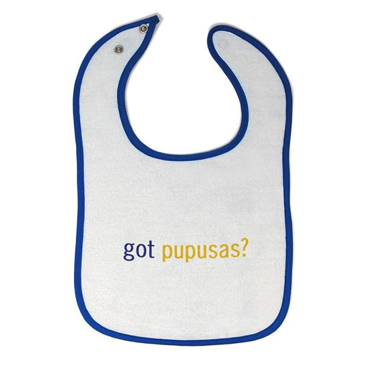 Cute Rascals Toddler & Baby Bibs Burp Cloths Novelty Got Pupusas Flatbread from El Salvador Funny Humor Cotton Baby Items for Baby Girl & Boy White Royal Blue Design Only
