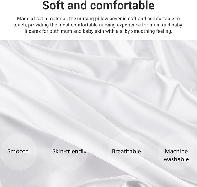 Satin Nursing Pillow Cover,Soft Washable Breathable,Protect for Baby Hair and Skin, Breastfeeding Pillow Slipcover for Feeding (White)
