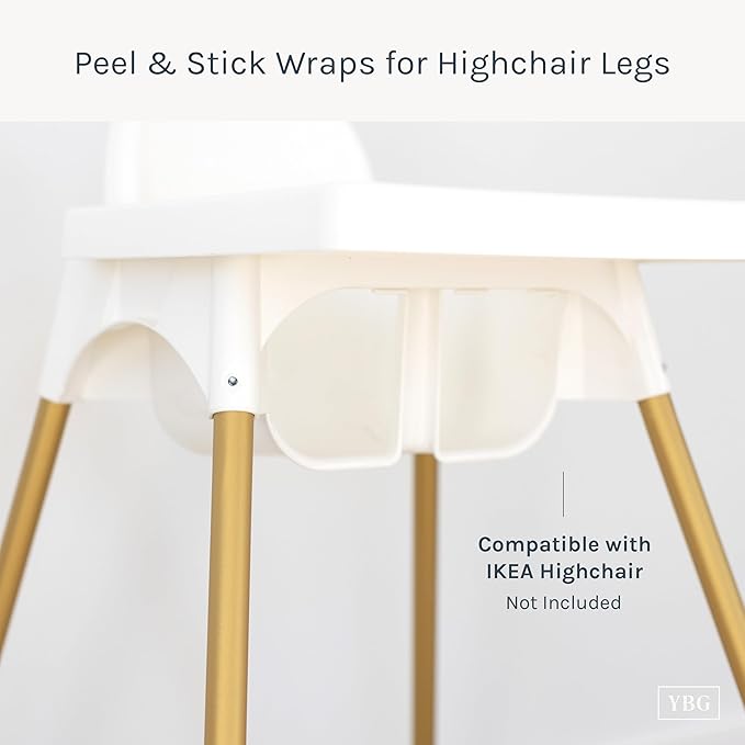 Yeah Baby Goods Highchair Leg Wraps (Gold) - Compatible with The IKEA Antilop Highchair - Stylish IKEA High Chair Accessories w/Easy Self-Adhesive